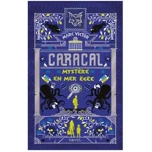 Novel Caracal : Mystère en mer Égée pas cher
