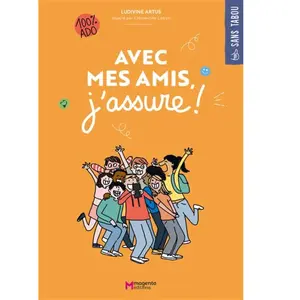 Magenta Avec mes amis, j'assure! pas cher
