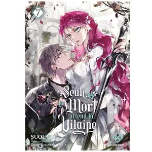 Seule La Mort Attend La Vilaine - Tome 7