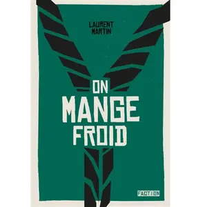 Faction On mange froid pas cher