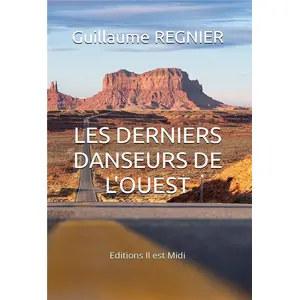 Les derniers danseurs de l'Ouest pas cher