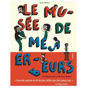 ISBN L'agrume Le musée de mes erreurs - L'intégrale de la fête du prout pas cher