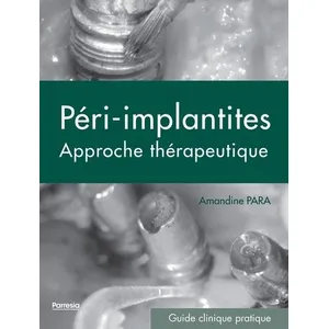 Edp Sante-Parresia Péri-Implantites - Approche Thérapeutique pas cher