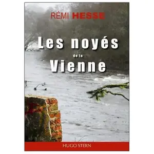 Les Noyés De La Vienne