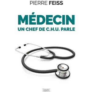 Nouvelles Sources Médecin - Un Chef De C.H.U. Parle pas cher