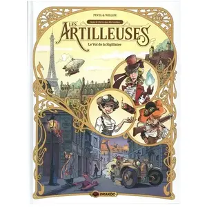 Drakoo Les Artilleuses - Tome 1 - Le Vol De La Sigillaire pas cher