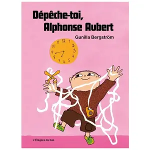 L'etagere Du Bas Dépêche-toi, Alphonse Aubert pas cher