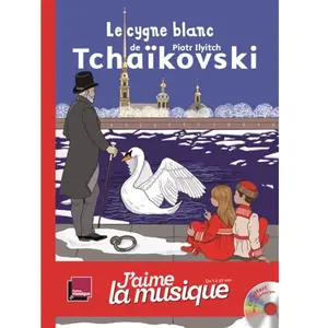 Villanelle Le cygne blanc de Piotr Ilyitch Tchaïkovski pas cher