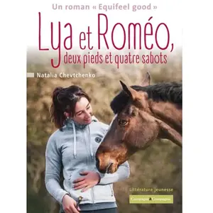 Campagne et compagnie Lya et Roméo, deux pieds et quatre sabots pas cher