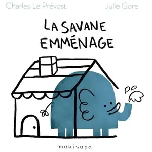 Makisapa Savane emménage (La) pas cher