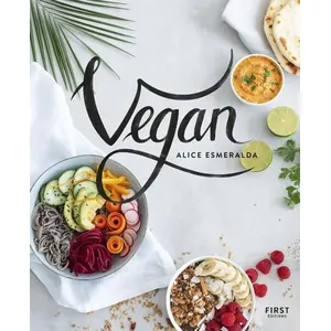 Livre Vegan - Esmeralda Alice - ALBUM - Cuisine Vin pas cher