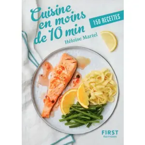ISBN First Cuisine En Moins De 10 Min - 150 Recettes pas cher