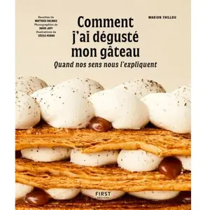 ISBN First Comment j'ai dégusté mon gâteau - Quand nos sens nous l'expliquent pas cher