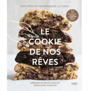 ISBN First Le Cookie De Nos Rêves - Textures Et Techniques Ultimes pas cher