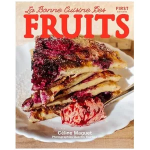 First La Bonne Cuisine Des Fruits pas cher