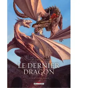 Delcourt Le Dernier Dragon Tome 4 - Le Retour Du Drakon
