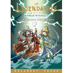 Delcourt Les Légendaires Aventures - Tome 20 - Le Royaume Des Larmes pas cher