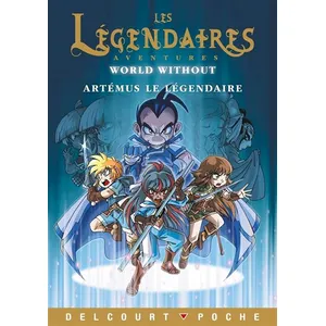 Les Légendaires Aventures - Tome 19 - Artémus Le Légendaire pas cher