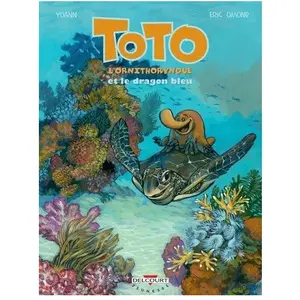 Delcourt Toto L'ornithorynque Tome 8 - Le Dragon Bleu pas cher