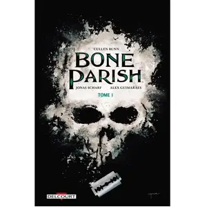 Delcourt Bone Parish Tome 1 pas cher