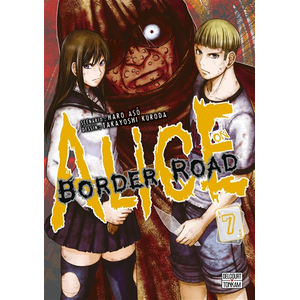 Delcourt Alice on Border Road T07 pas cher