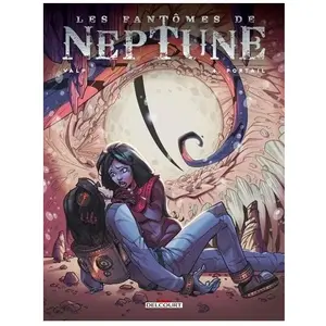 Delcourt Les Fantômes De Neptune Tome 4 - Portail pas cher