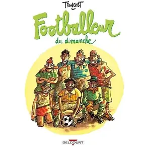 Delcourt Footballeur du dimanche pas cher