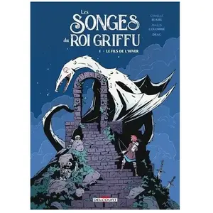 Delcourt Les Songes Du Roi Griffu - Tome 1 - Le Fils De L'hiver pas cher