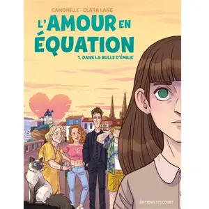 Delcourt Dans la bulle d'Emilie: Tome 1, Dans la bulle d'Emilie pas cher