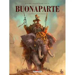 Buonaparte - 4 - Buonaparte T04 - Empereur D'orient - Empereur D'orient