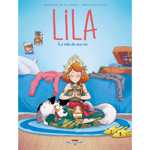 Delcourt Lila Tome 8 - Le Rôle De Ma Vie