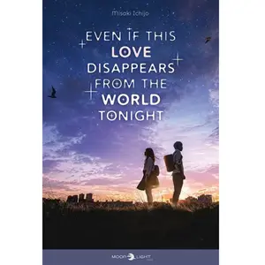 Delcourt Even if this Love Disappears from the World Tonight pas cher