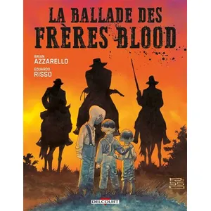 Delcourt La Ballade Des Frères Blood - One-Shot - La Ballade Des Frères Blood pas cher