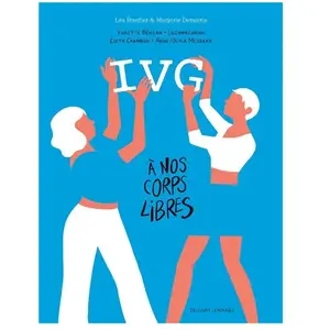 Comparateur de prix : Delcourt Ivg - A Nos Corps Libres