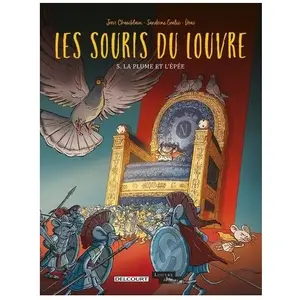 Delcourt Les Souris Du Louvre - Tome 5 - La Plume Et L'épée pas cher