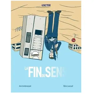 Delcourt La Fin Du Sens pas cher