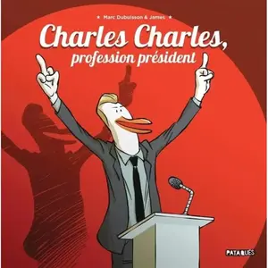 Delcourt Charles Charles, profession président pas cher
