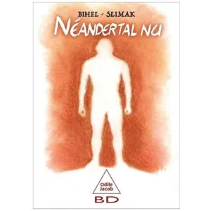 Bandes dessinées : Néandertal Nu
