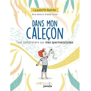 Eyrolles jeunesse Dans mon caleçon pas cher