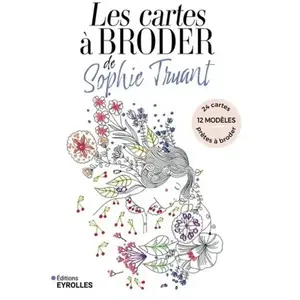 Eyrolles Les cartes à broder de Sophie Truant pas cher