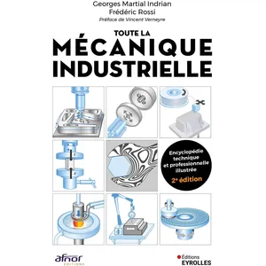 Eyrolles Toute la mécanique industrielle pas cher