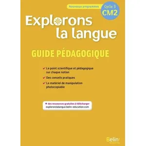 Comparateur de prix : Belin Éducation Explorons La Langue Cm2 - Guide Pédagogique