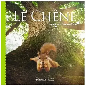ISBN Coédition Belin Jeunesse/Gaumont Le Chêne raconté par François Place pas cher