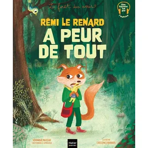 Hatier jeunesse Rémi Le Renard A Peur De Tout pas cher