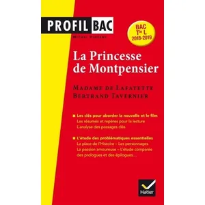 Hatier La Princesse De Montpensier - Madame De Lafayette (1662), Bertrand Tavernier (2010) pas cher