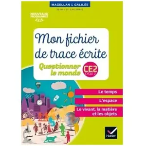 Comparateur de prix : Hatier Questionner Le Monde Ce2 Cycle 2 - Mon Fichier De Trace Écrite
