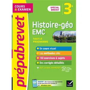 Hatier Histoire-Géographie Enseignement moral et civique 3e Spécial Brevet: Tout le programme pas cher