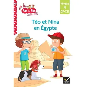 Hatier Je Lis Pas À Pas Avec Téo Et Nina - Tome 40 - Téo Et Nina En Egypte - Niveau 4 Cp-Ce1Vendu paramazon