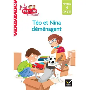 Hatier Je Lis Pas À Pas Avec Téo Et Nina - Tome 41 - Téo Et Nina Déménagent - Niveau 4 Cp-Ce1Vendu paramazon