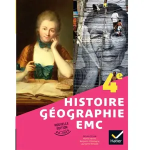 Hatier Histoire-Géographie-EMC 4e: Livre élève